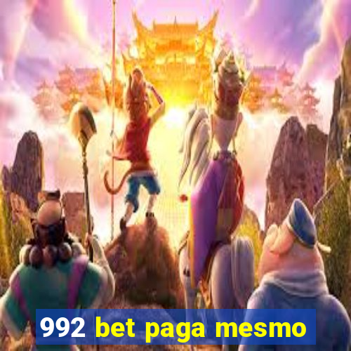 992 bet paga mesmo